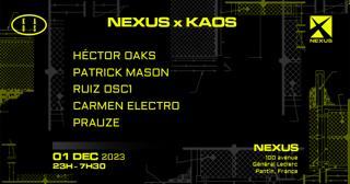 Kaos X Nexus: Héctor Oaks - Patrick Mason - Ruiz Osc1 - Carmen Electro - Prauze