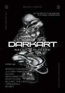Iii Years - Darkart Nacht W/Noneoftheabove, Juliana Yamasaki Cologne