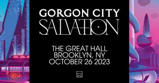 Gorgon City – The Salvation Tour