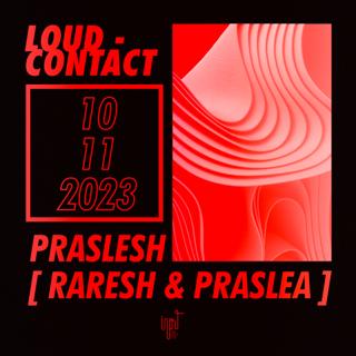 Loud-Contact Pres Praslesh