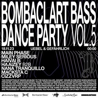 Bombaclart Bass Dance Party Vol. 5