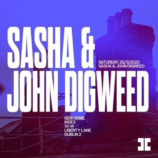 Sold Out Sasha & John Digweed