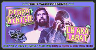 Night Tales: Pedro 'Busy P' Winter & Lb Aka Labat