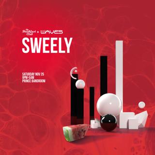 Sweely (Fra) Presented By The Breakfast Club + Waves