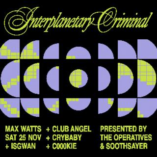 The Operatives & Soothsayer Present: Interplanetary Criminal