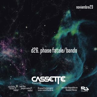 Cassette Club: Phase Fatale + Bando
