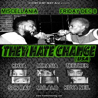 They Hate Change (Usa) With Mirasia & Mulalo (Mc Set), Teether & Kuya Neil, Khya & Son Ray