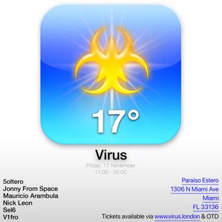 Virus London - Miami At Paraiso Estero