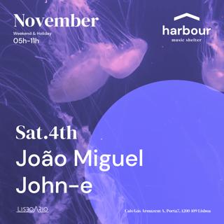 Harbour // John-E + João Miguel
