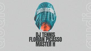 Dj Tennis · Florian Picasso · Master H