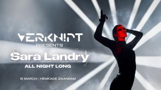 Verknipt Presents Sara Landry All Night Long