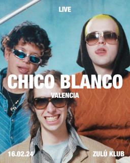 Chico Blanco Live (+ Afterparty)