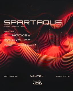 Vantek Presents: Spartaque