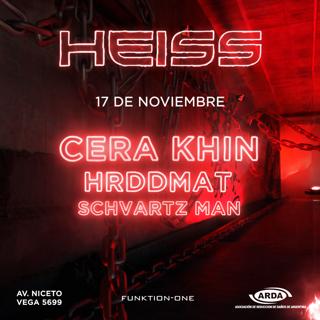 Heiss Techno - Cera Khin