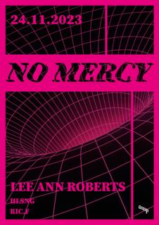 No Mercy With Lee Ann Roberts