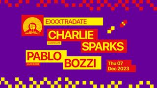 07|12 Exxxtradate Sound Department With Charlie Sparks - Pablo Bozzi