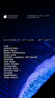 Awakenings Eindhoven - 27 Jan - By Day