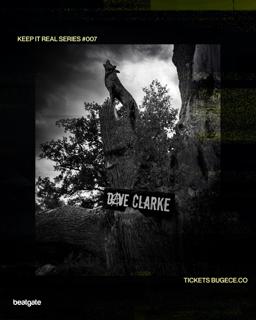 Beatgate With Dave Clarke - Keep It Real Series #007