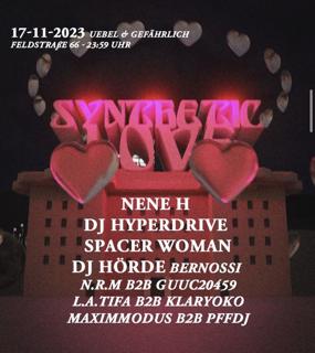 Synthetic Love W/ Nene H, Dj Hyperdrive, Spacer Woman