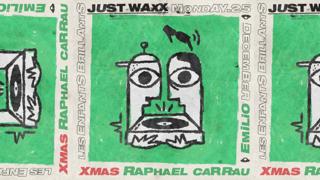 Just Waxx Xmas Edition Pres. Raphael Carrau + Emilio