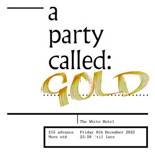 A Party Called: Gold