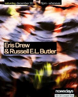 Eris Drew & Russell E.L. Butler