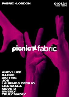 Fabric X Picnic: Nyd – Move D, Sweely, Loa Szala, Truly Madly, B.Love, Andy Luff