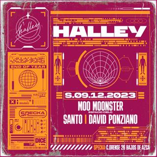 Moo Moonster + Santo + David Ponziano - Halley Club