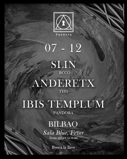 Pandora Club: Slin [Bcco], Anderetx [Thg], Ibis Templum