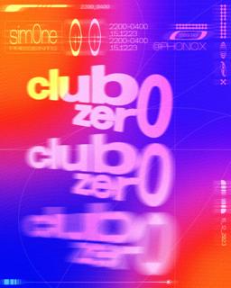 Sim0Ne Presents Club Zer0 - London