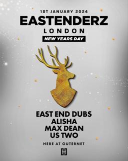 Eastenderz London New Years Day [Sold Out]