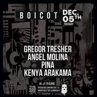 Boicot Presents: Gregor Tresher, Angel Molina, Pina Y Kenya Arakama