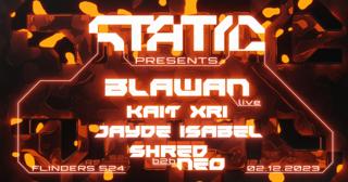 Static Pres. Blawan (Live) - Byo -