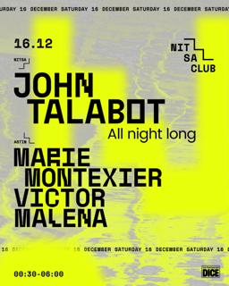 John Talabot All Night Long / Marie Montexier · Victor · Malena