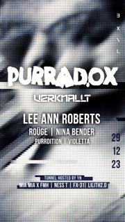 Purradox X Verknallt With Lee Ann Roberts, Roüge, Nina Bender
