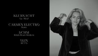 Klubnacht With Carmen Electro, Slin & Dchm