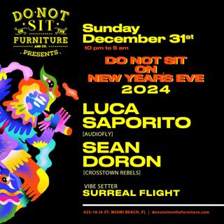 Do Not Sit On Nye Ft Luca Saporito & Sean Doron