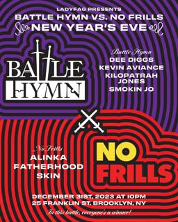 Battle Hymn Vs. No Frills: New Year'S Eve 2023