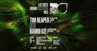 Drumobsession #93: Tim Reaper B2B Bambi Uzi