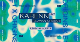 Origins X E1: Karenn (Live) + Special Guest