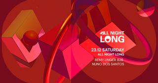 Club Night 23-12-2023 W/ Remy Unger B2B Nuno Dos Santos All Night Long