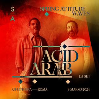 Acid Arab In Rome