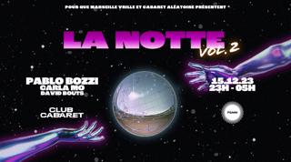 Pablo Bozzi, Carla Mo & David Bouts - Cc ⑅ Pqmv, La Notte Vol.2