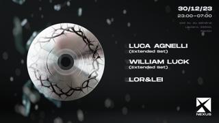Nexus: Luca Agnelli (Extended Set) - William Luck - Lor&Lei