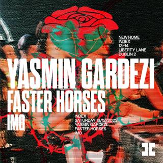 Yasmin Gardezi & Faster Horses