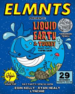 Elmnts Pres. Liquid Earth Day & Night Party
