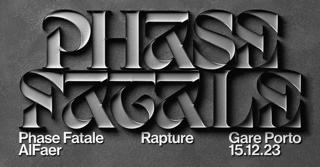 Rapture - Phase Fatale + Alfaer