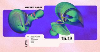Umi X United Label With Dj Masda, Pjay, Davy, Dana Kuehr & Kayu
