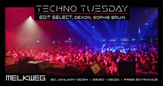 Techno Tuesday Amsterdam, Edit Select, Dexon, Sophie Bruin