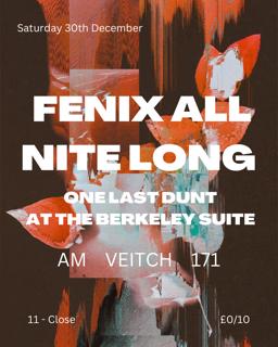 Fenix - All Nite Long (Free Entry)